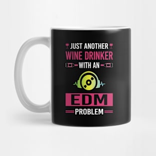 Wine Drinker EDM Mug